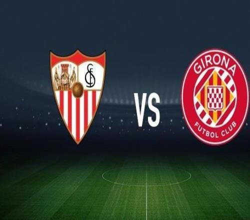 塞維利亞vs赫羅納：阿斯皮利奎塔、古德利首發(fā)，勒馬爾、布林德出戰(zhàn)