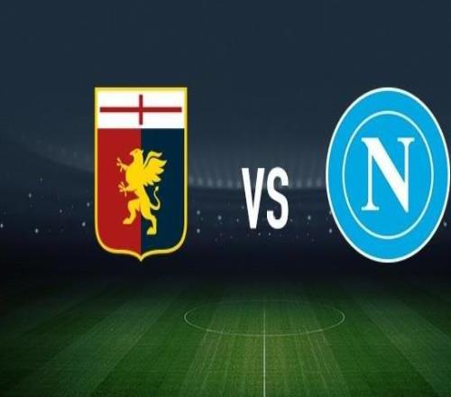 熱那亞vs那不勒斯：馬利諾夫斯基、洛倫佐科隆博首發(fā)，麥克托米奈、霍伊倫出戰(zhàn)