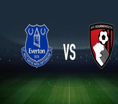 埃弗頓vs伯恩茅斯：皮克福德、伊德里薩蓋伊首發(fā)，阿萊士希門尼斯、阿德利出戰(zhàn)