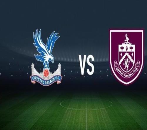 水晶宮vs伯恩利：鐮田大地、迪恩亨德森首發(fā)，凱爾沃克、漢尼拔梅布里出戰(zhàn)