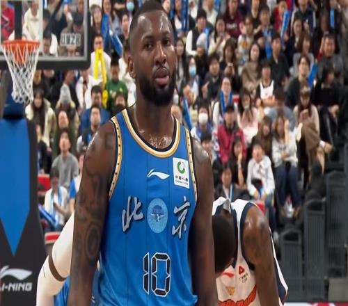 終于來了！NBA級(jí)三冠中鋒加盟北京首鋼隊(duì)，廣東男籃成最大贏家