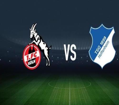 科隆vs霍芬海姆：卡明斯基、克勞斯首發(fā)，克拉馬里奇、卡巴克出戰(zhàn)