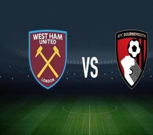 西漢姆聯(lián)vs伯恩茅斯：萬(wàn)比薩卡、鮑恩首發(fā)，阿萊士希門尼斯、阿德利出戰(zhàn)