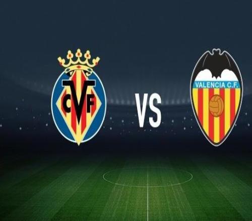 比利亞雷亞爾vs瓦倫西亞：尼古拉佩佩、阿約塞佩雷斯首發(fā)，加亞、烏馬爾薩迪克出戰(zhàn)