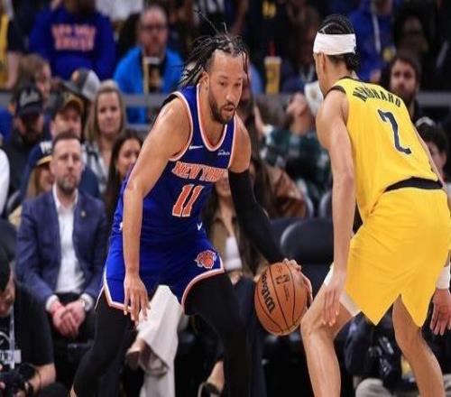 布倫森29+9阿努諾比25+8尼克斯客場送步行者12連敗