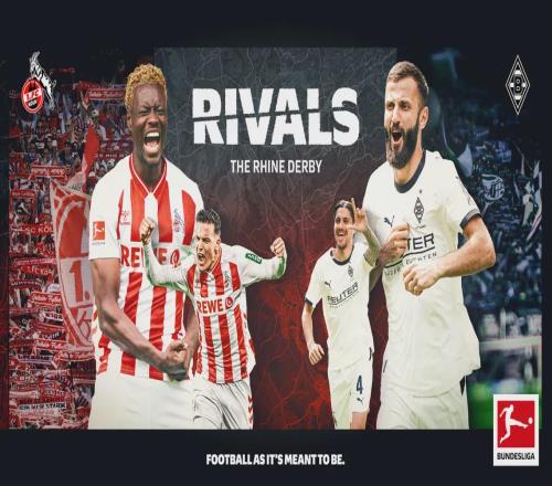 萊茵德比迎里程碑對決科隆與門興搶分沖刺保級