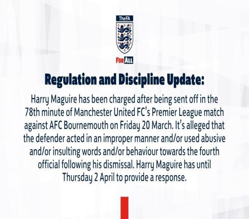 官方：因?qū)﹃嚈烟胰炯t后對(duì)四官行為不當(dāng)，馬奎爾被英足總指控