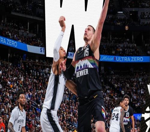 掘金官方力挺MVP！約基奇40+13+8+0失誤完壓文班休媒：當(dāng)世最強(qiáng)