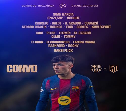 巴薩vs馬競(jìng)大名單：亞馬爾、萊萬、阿勞霍在列，德容缺席