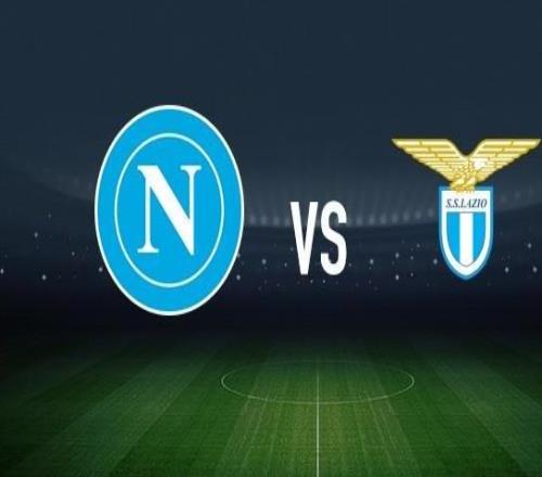 那不勒斯vs拉齊奧：德布勞內(nèi)、麥克托米奈首發(fā)，羅馬尼奧利、扎卡尼出戰(zhàn)