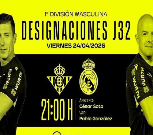 西甲第32輪貝蒂斯vs皇馬裁判：索托格拉多執(zhí)法