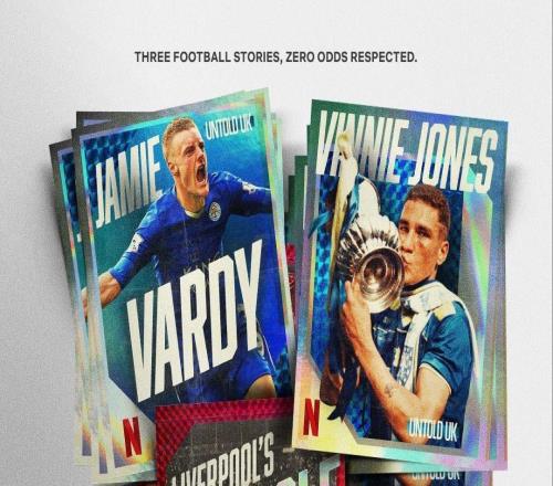 瓦爾迪紀(jì)錄片上線：Netflix盯上英超最野逆襲