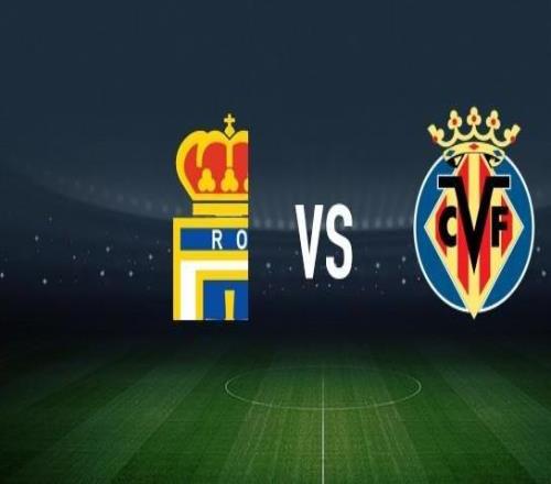 皇家奧維耶多vs比利亞雷亞爾：拜利、比尼亞斯首發(fā)，尼古拉佩佩、帕雷霍出戰(zhàn)