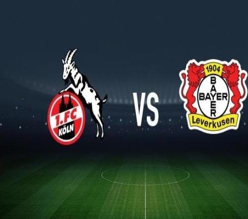 科隆vs勒沃庫森：比爾特、卡明斯基首發(fā)，希克、格里馬爾多出戰(zhàn)