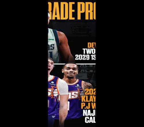 有搞头！美媒交易方案：独行侠出状元签+克莱+PJ，从太阳换来布克