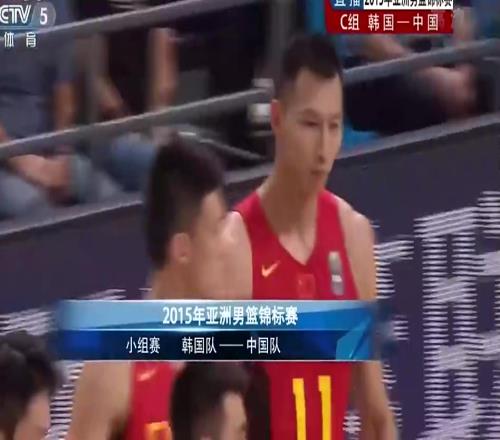 如今回顾仍热血沸腾！15年长沙亚锦赛，中国男篮20分大逆转韩国