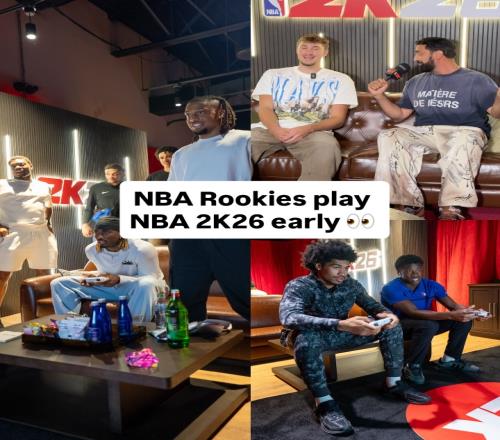 排面！2K主管罗尼邀请众多新秀抢先试玩2K26杨瀚森单独与其合照
