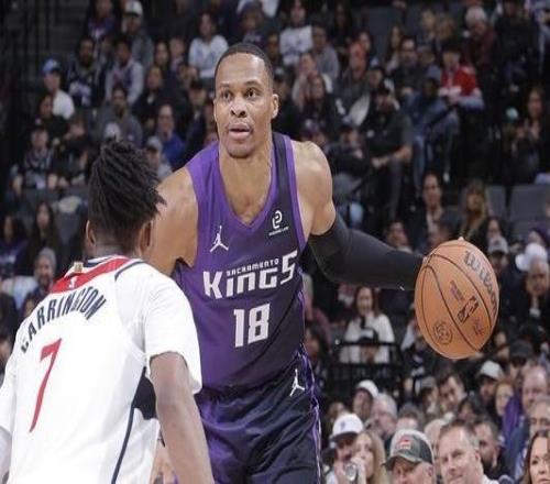 威少26+6小萨复出13+6+5国王主场轻取奇才