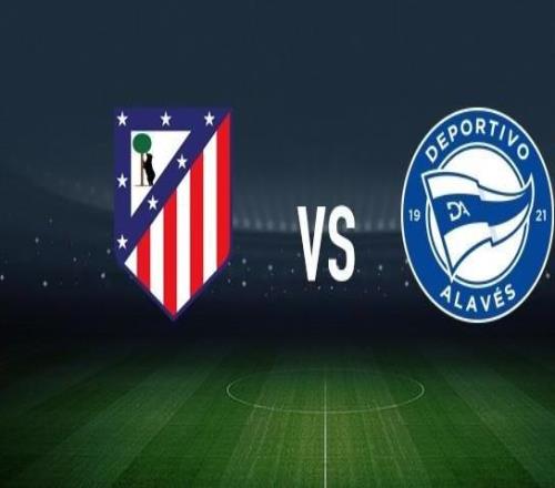 马竞vs阿拉维斯：胡利安阿尔瓦雷斯、奥布拉克首发，阿莱尼亚、洪尼奥托出战