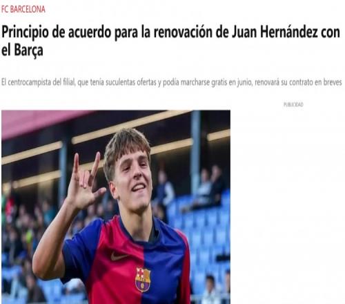每体报道巴萨即将续签年轻小将胡安埃尔南德斯预计近几日将正式宣布_西甲直播