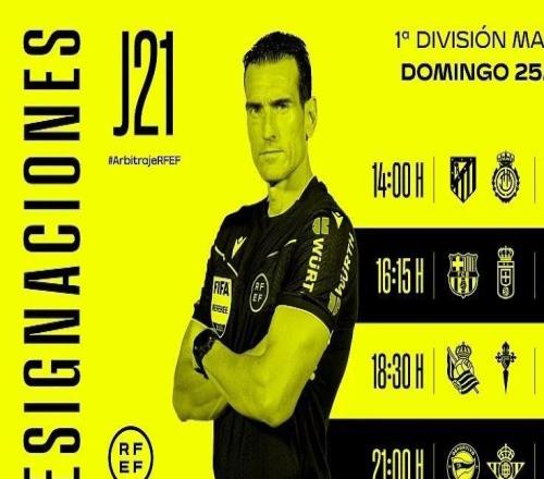 周日西甲裁判：胡安马丁内斯将执法巴萨vs奥维耶多